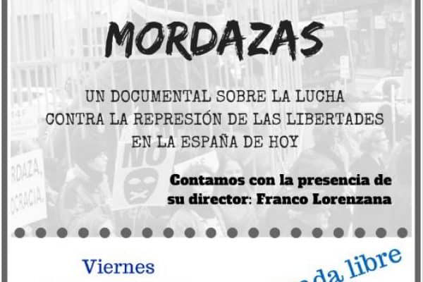 Videoforum “Bajo las mordazas”. Viernes 30 septiembre, 19h