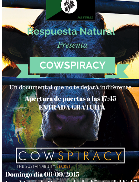 Documental Cowspiracy y tapeo vegano. Domingo 6 de septiembre a las 17,45h