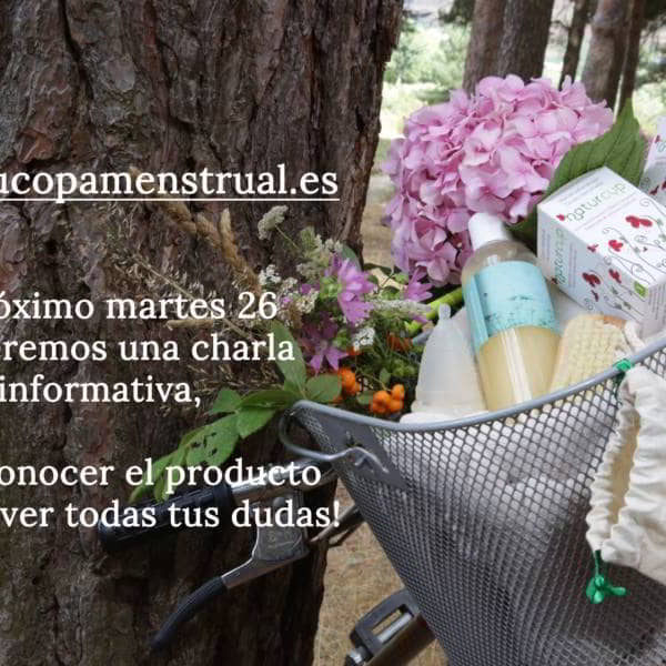Charla divulgativa, copa menstrual. Martes 26 a las 19h