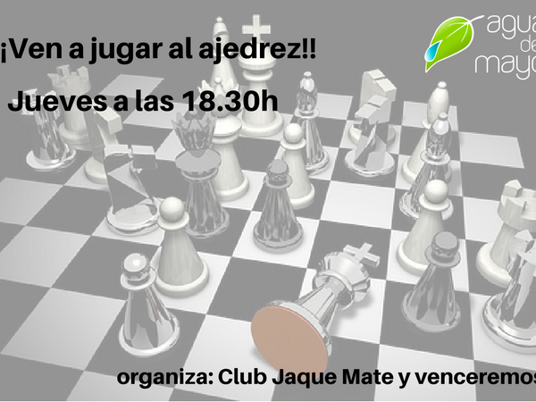 Juega al Ajedrez. Todos los jueves a las 18:30h