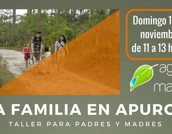 La familia en apuros. Taller para padres y madres. Domingo 19 noviembre, 11h