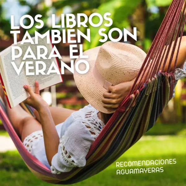 Los libros también son para el verano