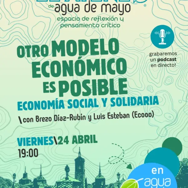 Otro modelo económico es posible
